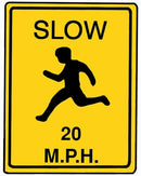 18" x 24" Aluminum Sign - Slow, 20 MPH (Yellow)