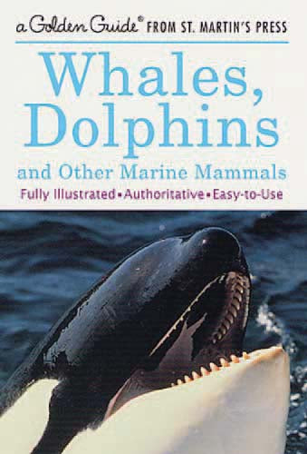 Golden Nature Guide - Whales and Other Marine Animals