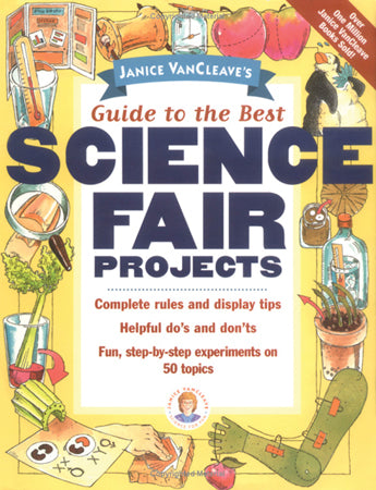 Guide to the Best Science Fair Projects (Book)