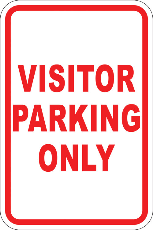 12" x 18" Sign - Visitor Parking Only (Red)(Reflective)