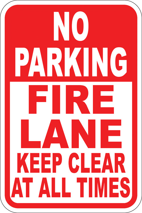 12" x 18" Sign - No Parking, Fire Lane (Reflective)
