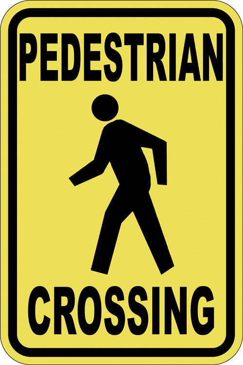 12" x 18" Sign - Pedestrian Crossing (Reflective)
