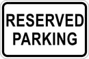 18" x 12" Sign - Reserved Parking (Reflective)