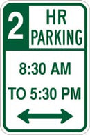12" x 18" Sign - 2 Hr Parking 8:30 to 5:30 (Reflective)
