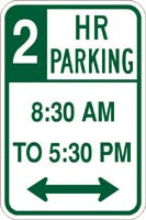 12" x 18" Sign - 2 Hr Parking 8:30 to 5:30 (Reflective)