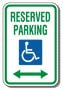 12" x 18" Sign - Handicap Reserved Parking (Left/Right Arrow)