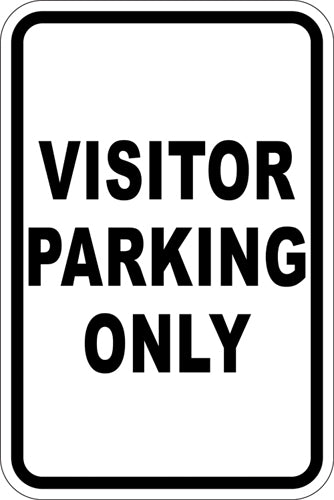 12" x 18" Sign - Visitor Parking Only (Reflective)