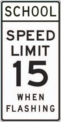 24" x 48" Aluminum Sign - School, Speed Limit 15 (White)