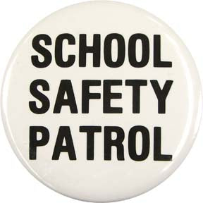 School Safety Patrol Button (Black on White) | Item # SF012P