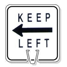 Large Snap-On Cone Sign - KEEP LEFT