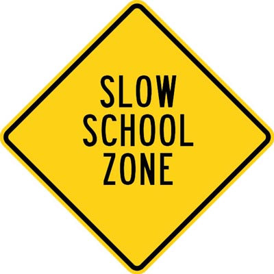 24" x 24" Aluminum Sign - Slow School Zone (Yellow)
