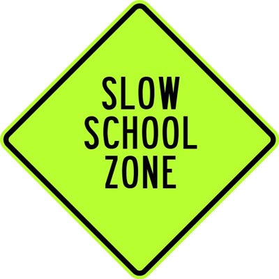 24" x 24" Aluminum Sign - Slow School Zone (Ylw/Grn)