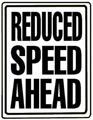 18" x 24" Aluminum Sign - Reduce Speed Ahead