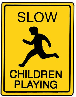 18" x 24" Aluminum Sign - Slow, Children Playing (Yellow)