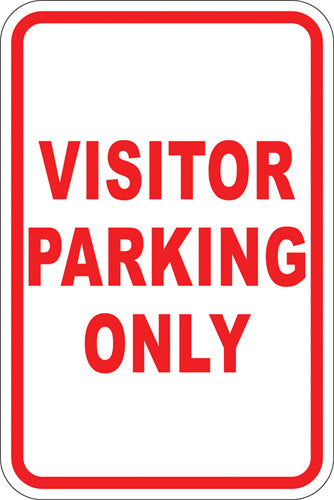 12" x 18" Sign - Visitor Parking Only (Red)