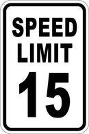12" x 18" Sign - Speed Limit 15