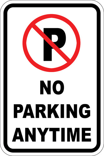 12" x 18" Sign - No Parking (Symbol) Any Time
