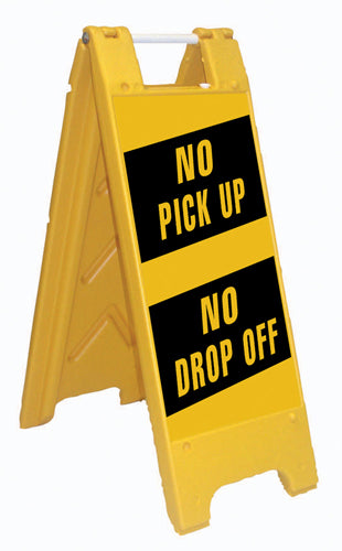 Minicade Fold-Up Sign - No Pick Up/No Drop Off