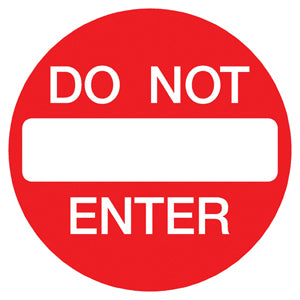 30" x 30" Sign - Do Not Enter (Reflective)